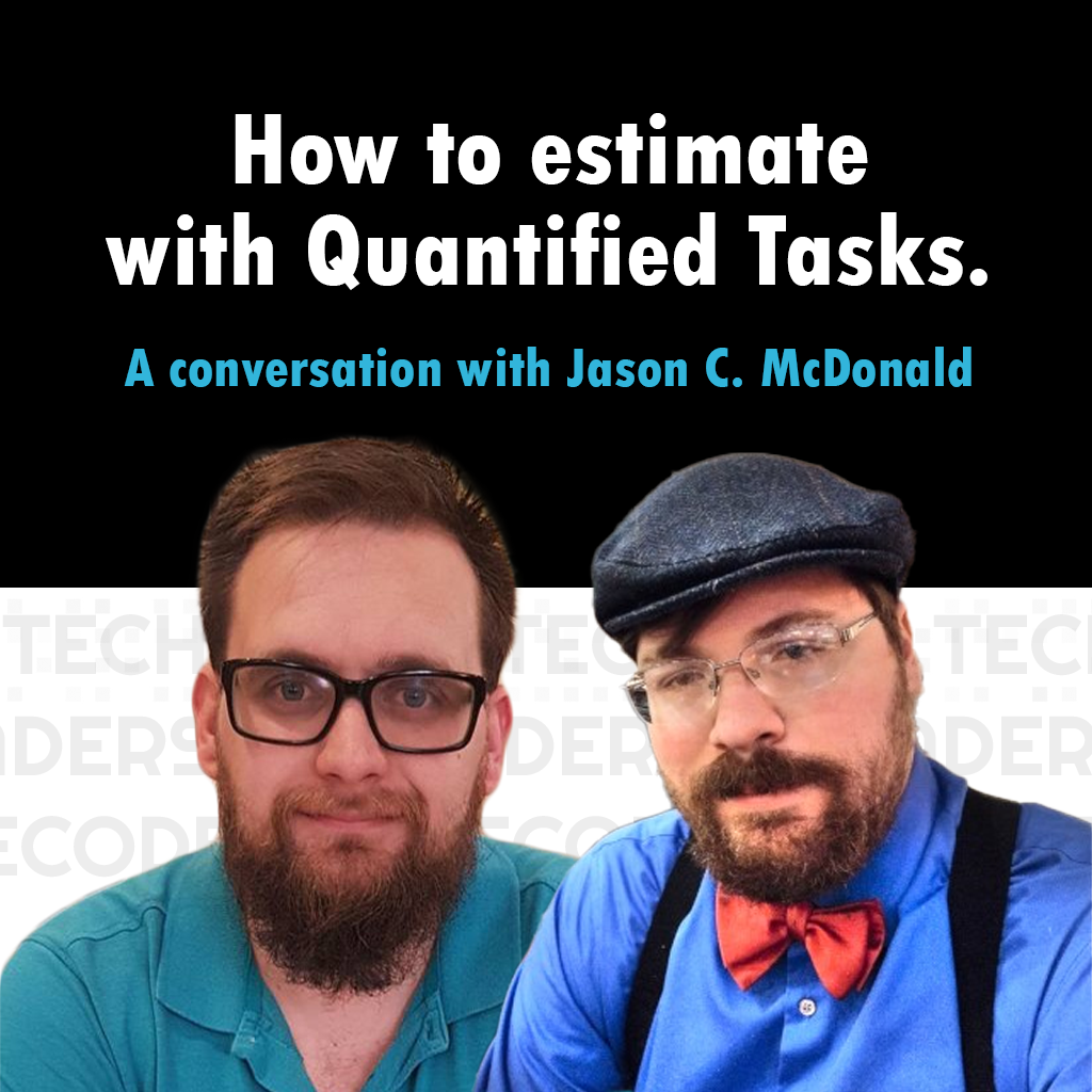 S2E05 - How to estimate with Quantified Tasks?